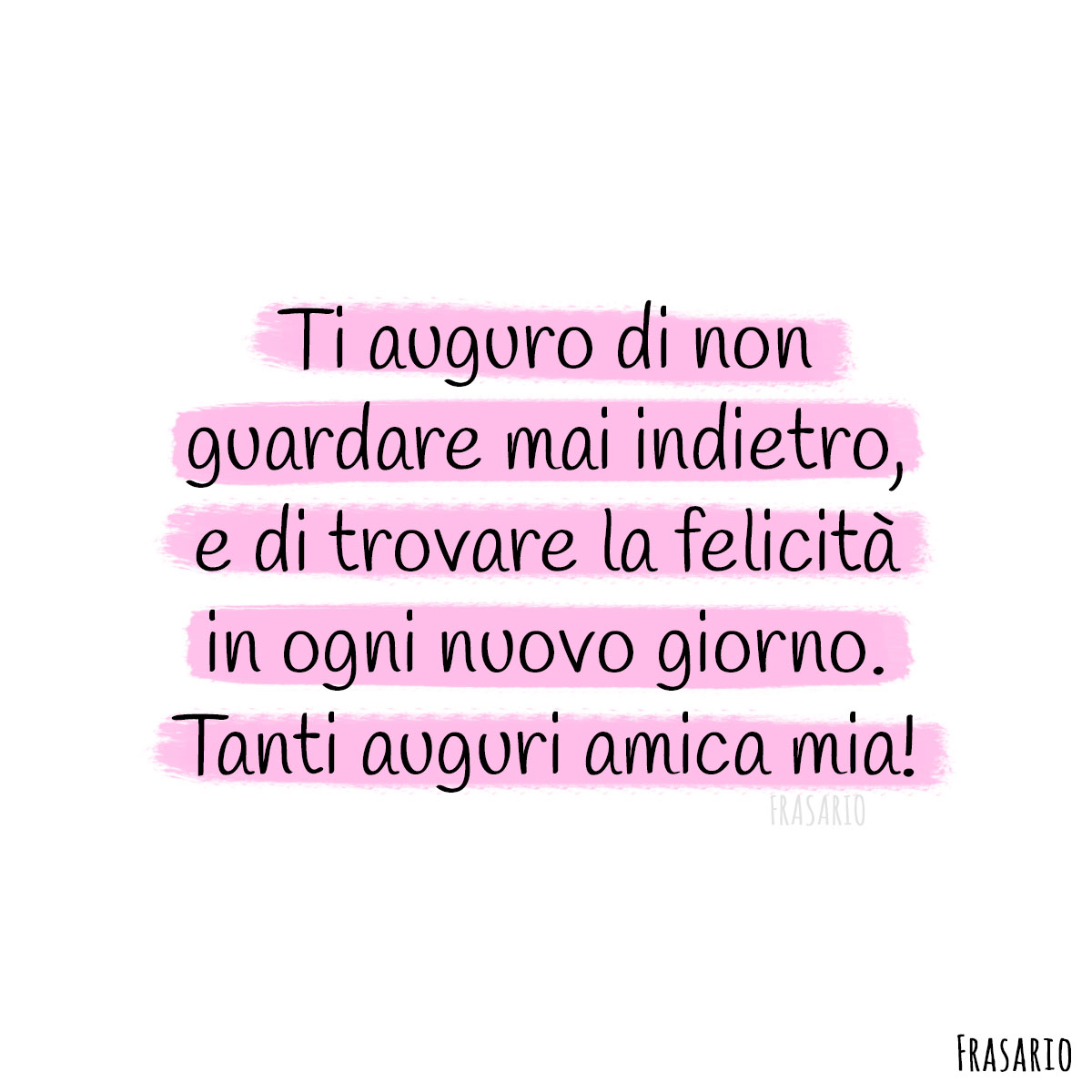 Ti Auguro Di Trovare Una Persona Che Ti Ami