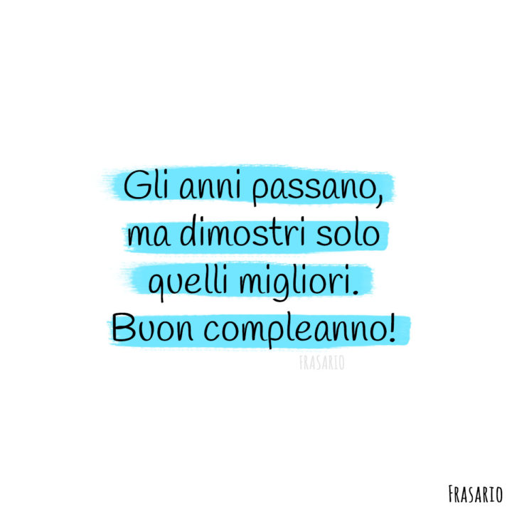 Frasi auguri compleanno divertenti anni