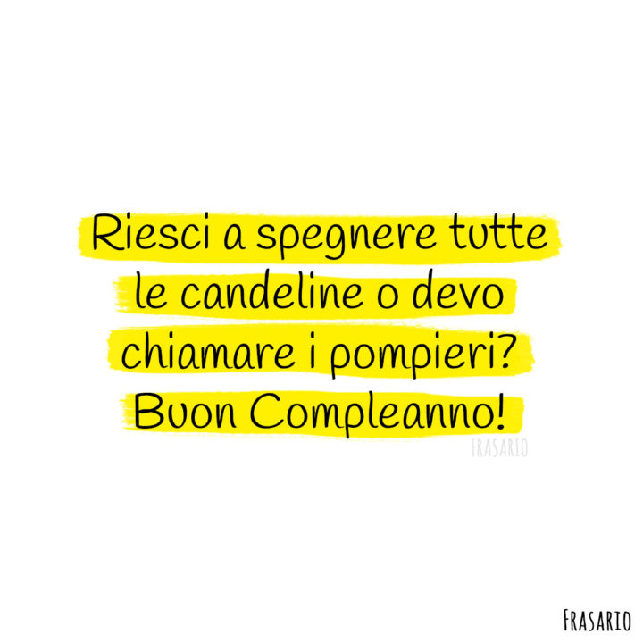 Frasi auguri compleanno divertenti pompieri