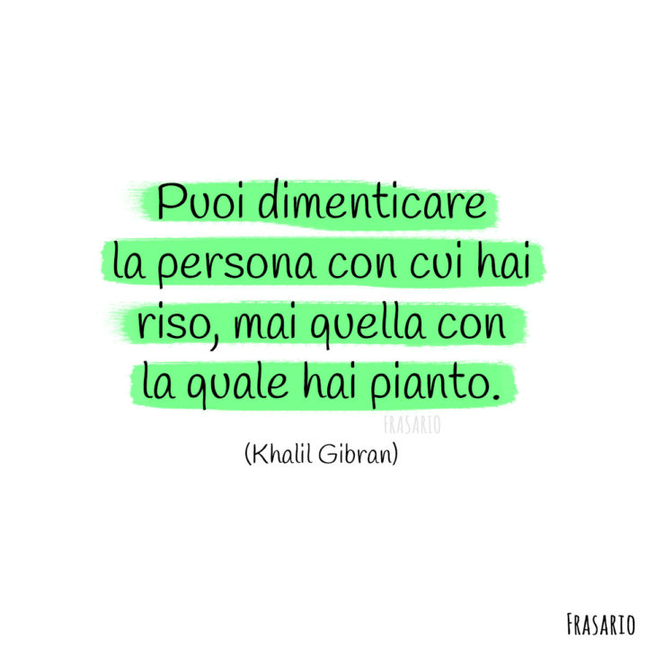 Frasi tristi vita dimenticare Gibran