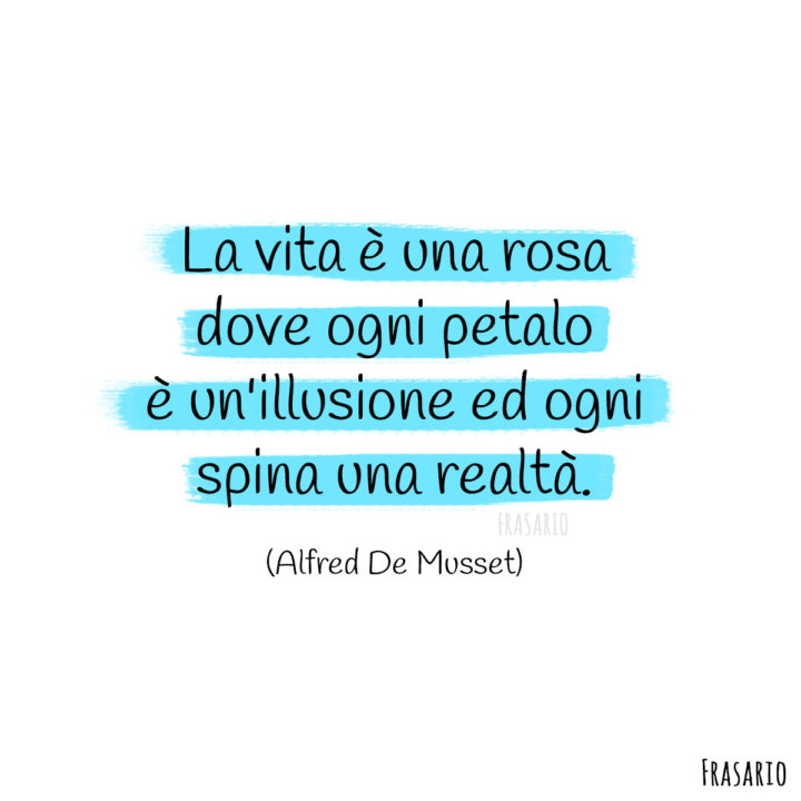 Frasi tristi vita rosa Musset