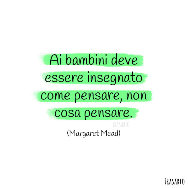 Frasi bambini pensare Mead