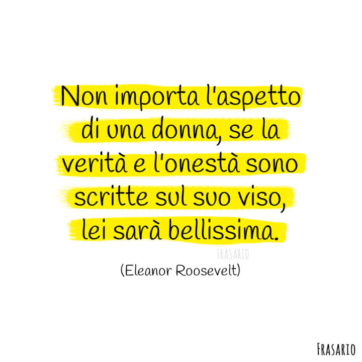 Frasi bellezza donna Roosevelt