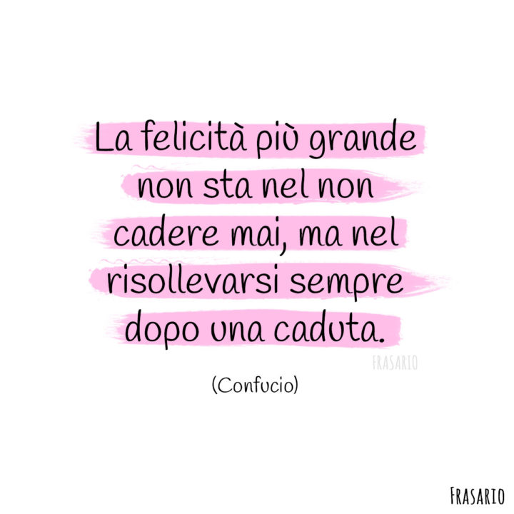 Frasi buongiorno speranza felicità Confucio