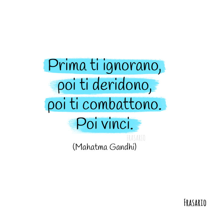 frasi belle vinci gandhi