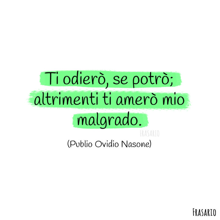 frasi latino famose odierò ovidio