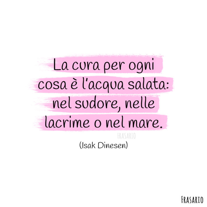 frasi mare cura dinesen