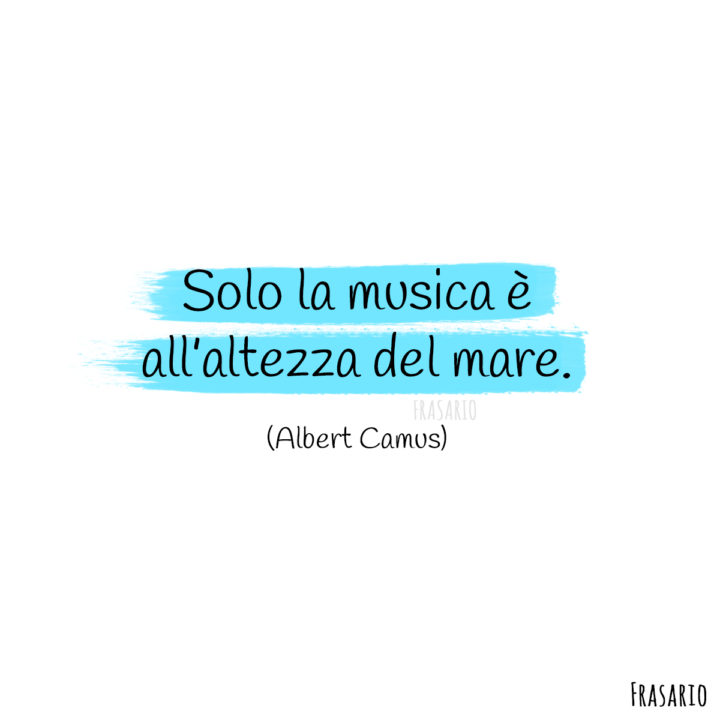 frasi mare musica camus