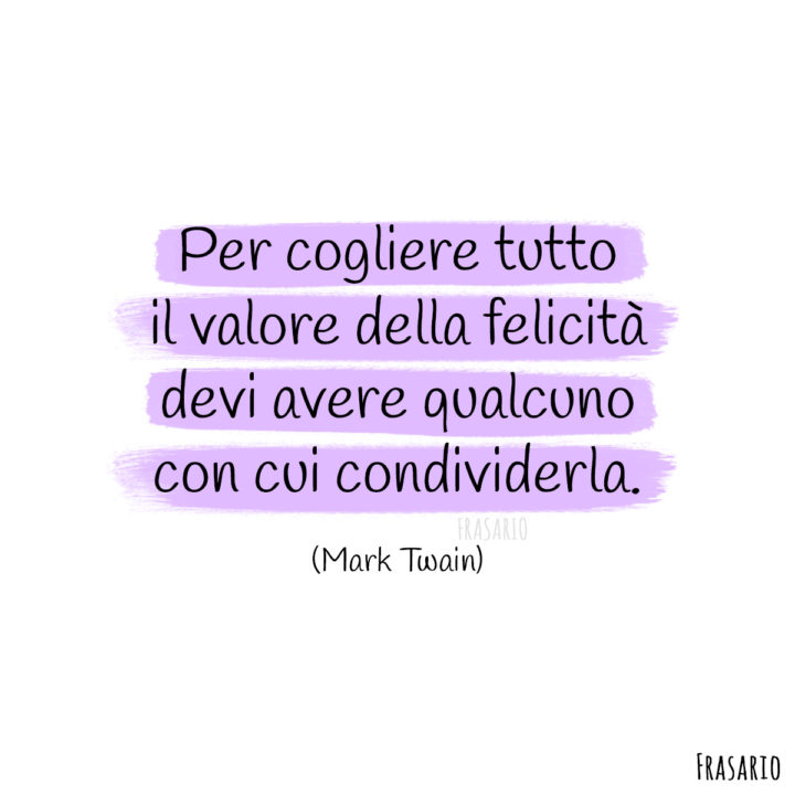 Frasi Matrimonio semplici felicità twain