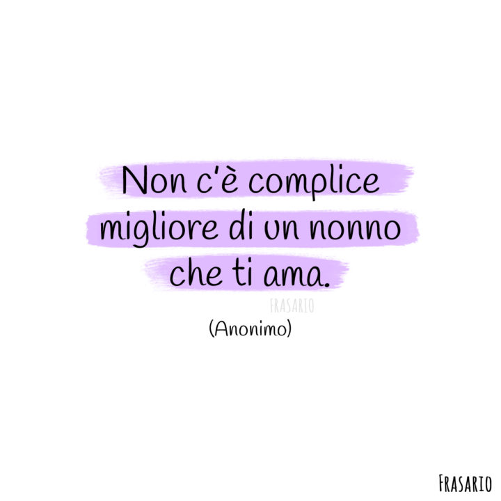 frasi nonni complice