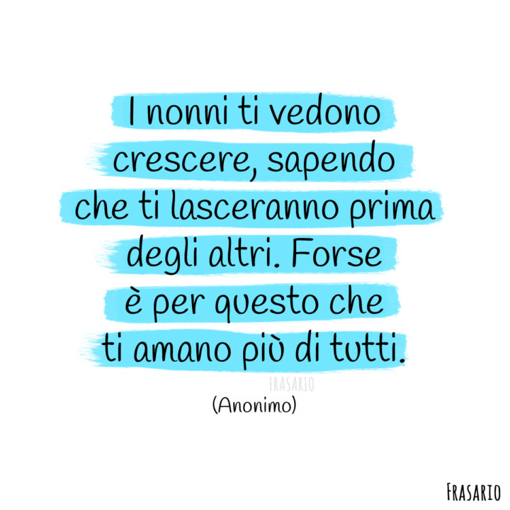 frasi nonni crescere