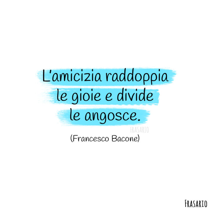 frasi migliore amica amicizia bacone