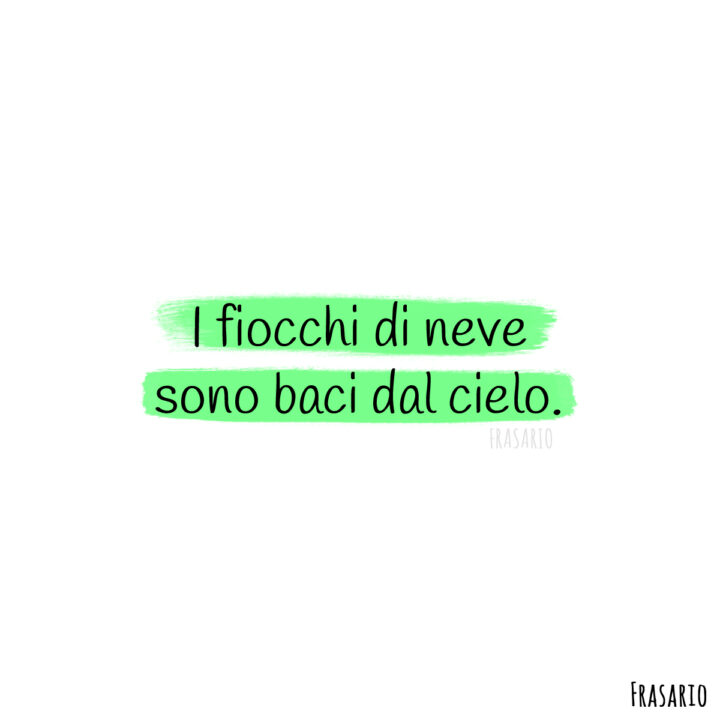 frasi neve baci