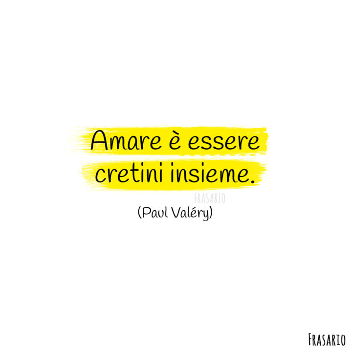 frasi san valentino amare valery