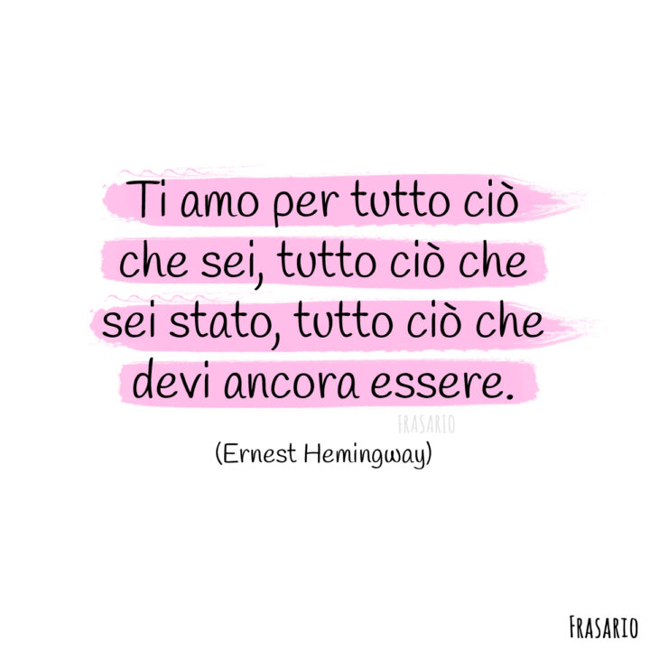 frasi san valentino amo hemingway