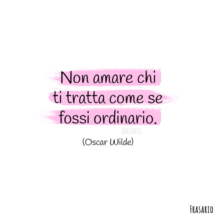 frasi sull amore ordinario wilde