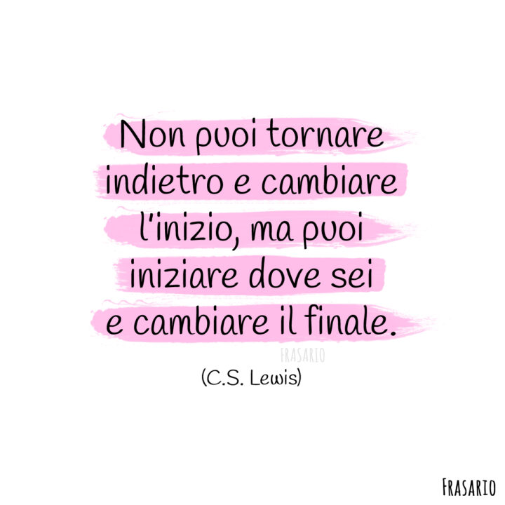 frasi cambiamento finale lewis