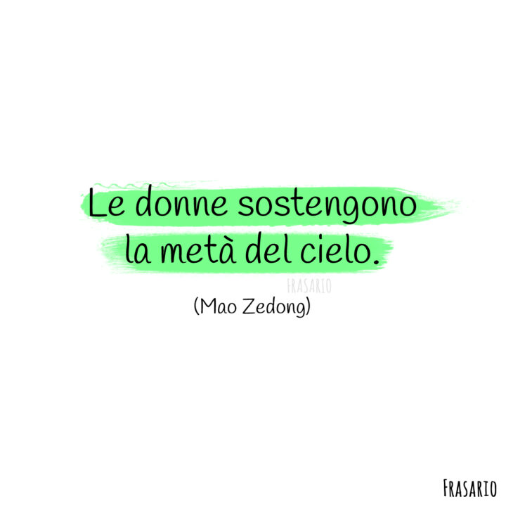 frasi donne forti cielo mao