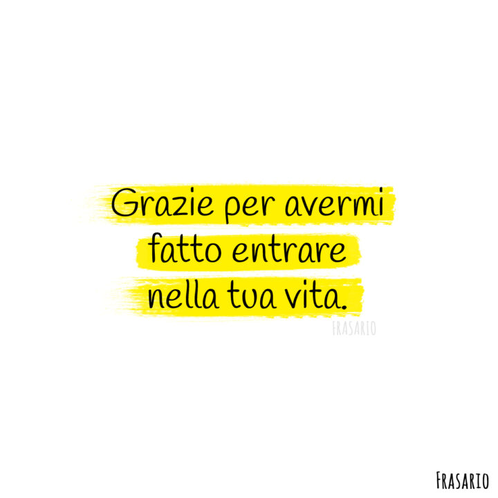 frasi ringraziamento vita