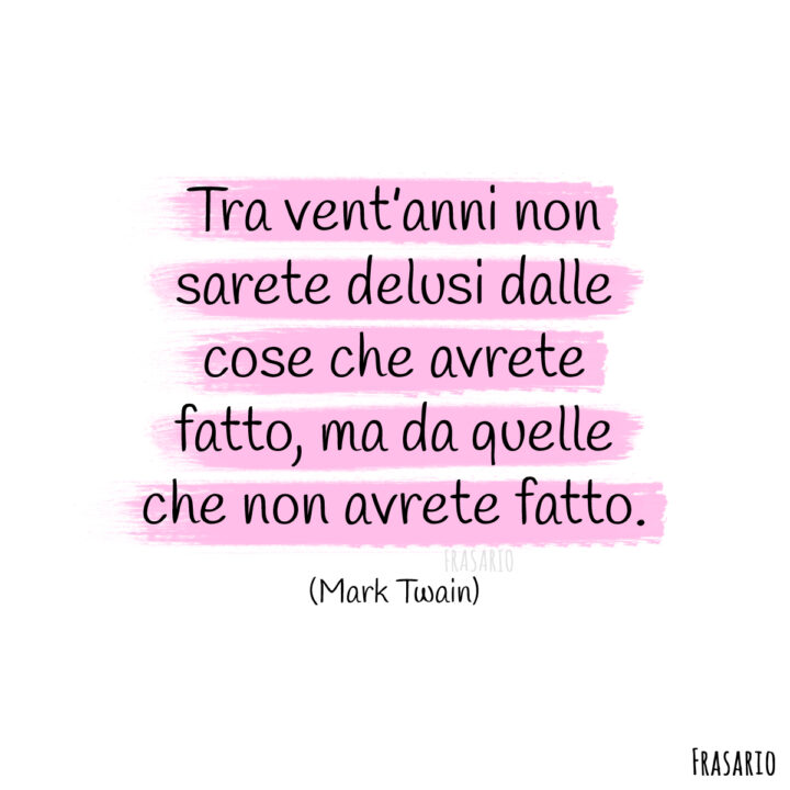 frasi delusione fatto twain