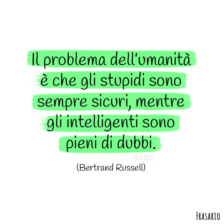 frasi epiche dubbi russell